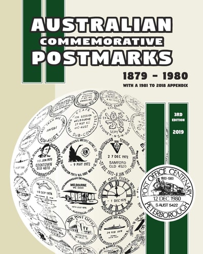 Australian Commemorative Postmarks 1879-1980 3rd Edition