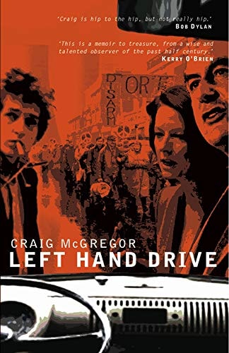 Left Hand Drive A Social and Political Memoir