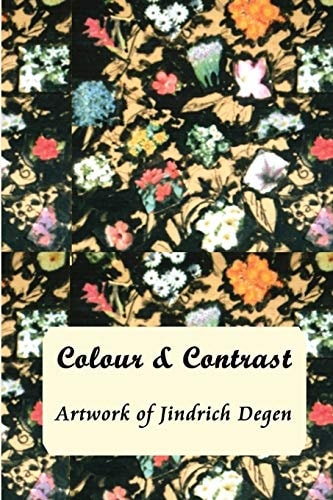 Colour and Contrast Artwork of Jindrich Degen