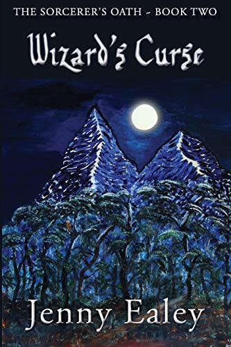 Wizard's Curse Sorcerer's Oath Book 2