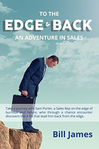 To the Edge and Back: An Adventure in Sales
