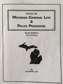 Steffel on Michigan Criminal Law and Police Procedure