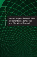 Human Subjects Research (HSR) Guide for Social, Behavioral, and Educational Research