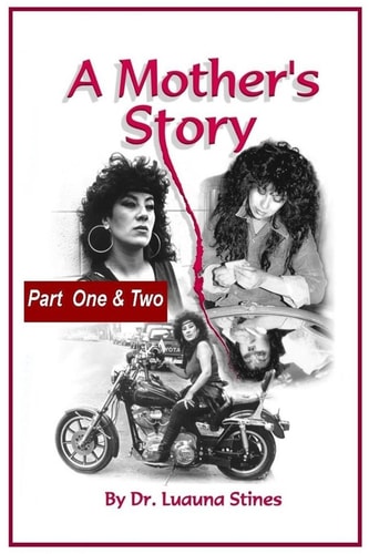 A Mother's Story Part One and Two