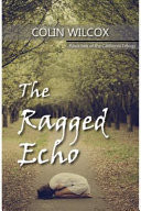 The Ragged Echo