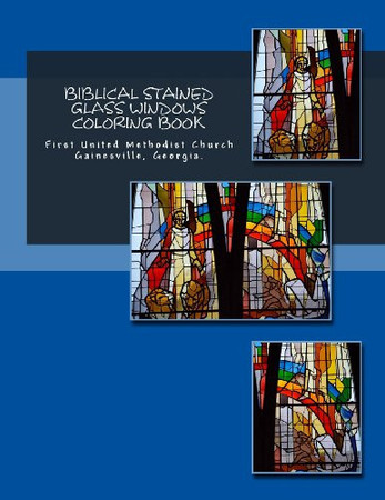 Biblical Stained Glass Windows Coloring Book Learning the Bible Through Stained Glass