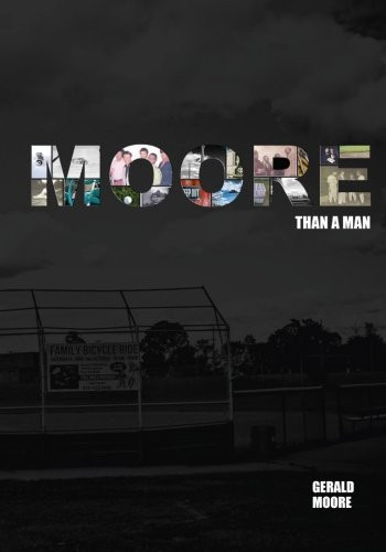 Moore Than A Man