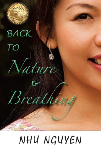 Back to Nature and Breathing