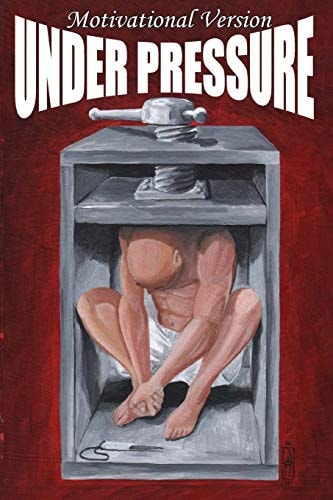 Under Pressure Motivational Version