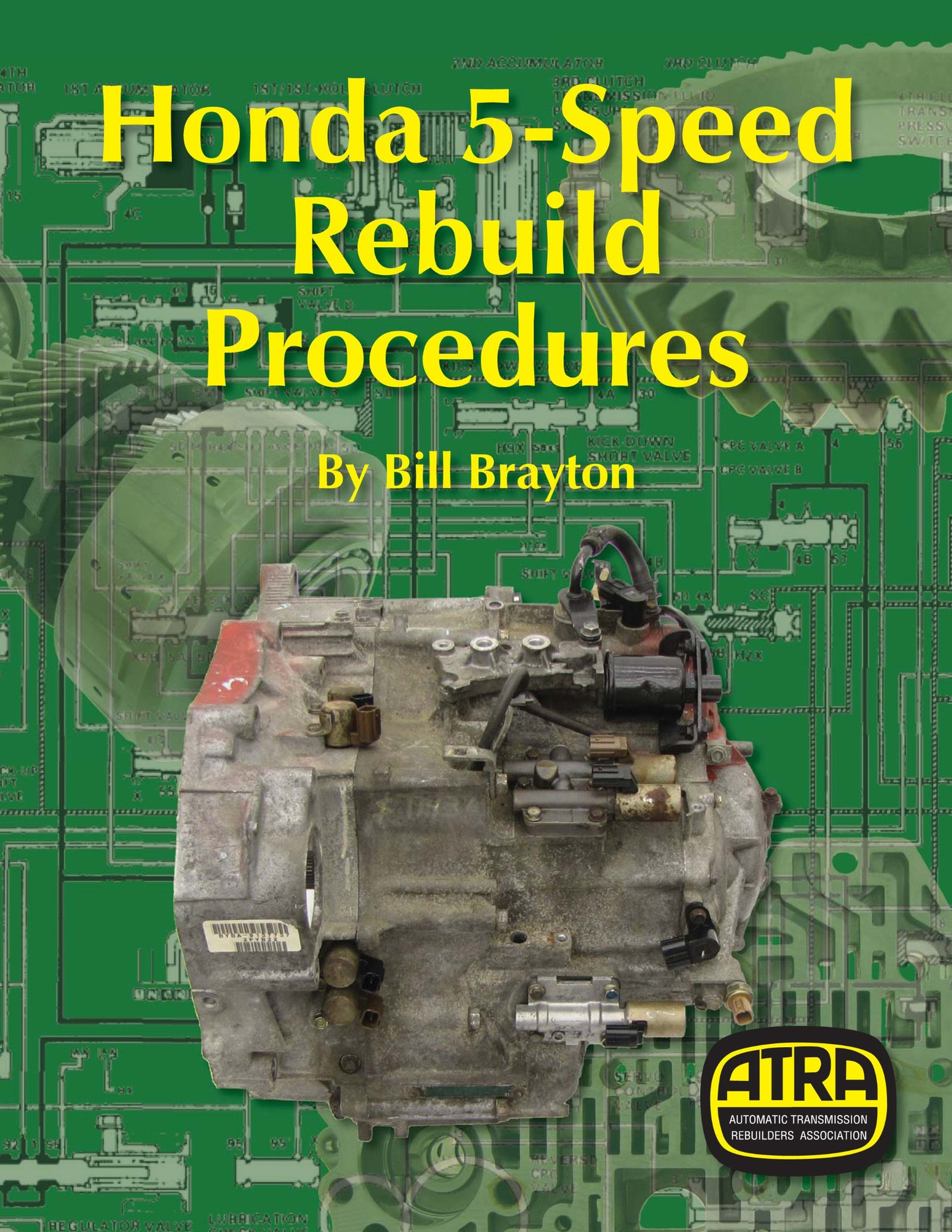 Honda 5-Speed Rebuild Procedures