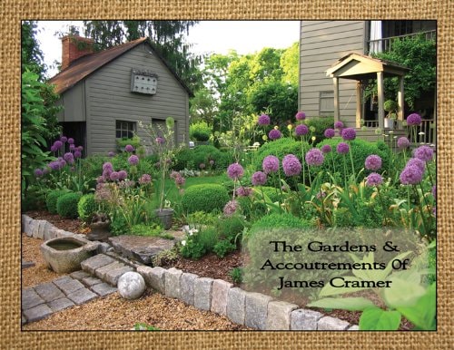 The Gardens and Accoutrements of James Cramer