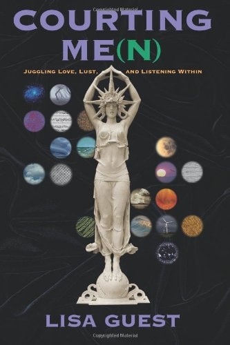 Courting Me(n): Juggling Love, Lust, and Listening Within