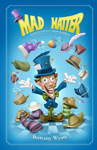 Mad Hatter Mad Hatter: Perceptions from Babble