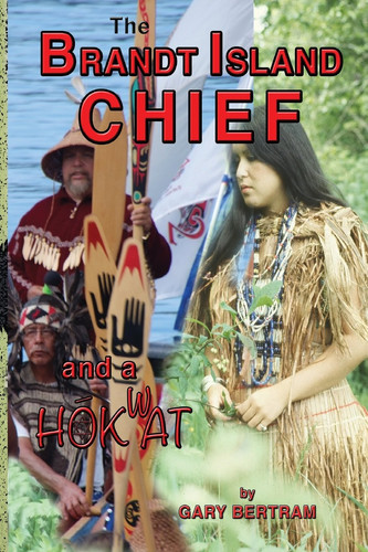 Brandt Island Chief and a Hok'Quaut The Brandt Island Chief