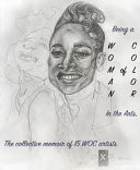 Being a Woman of Color in the Arts: The Collective Memoir of 15 WOC Artists
