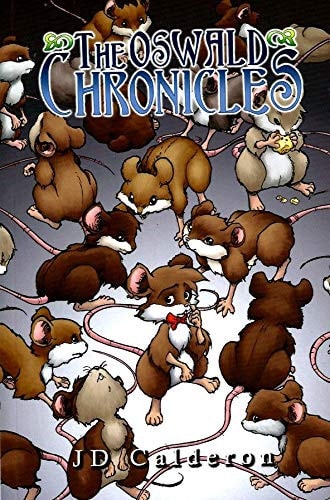The Oswald Chronicles Volume 1