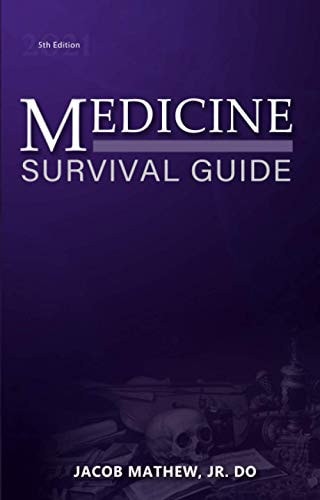 Medicine: Survival Guide