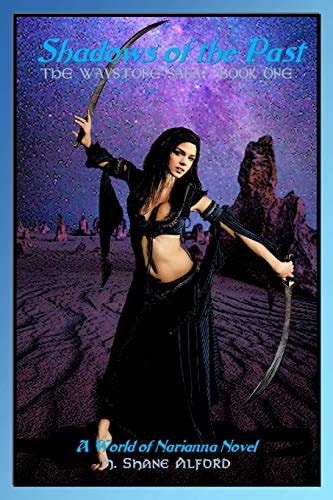 Shadows of the Past The Waystone Saga: Book One