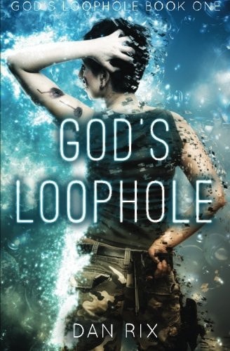 God's Loophole (Volume 1)