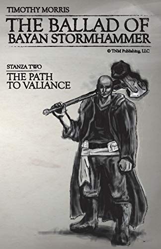 Stanza Two The Path to Valiance