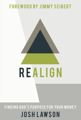 Realign Finding God's Purpose for Your Money