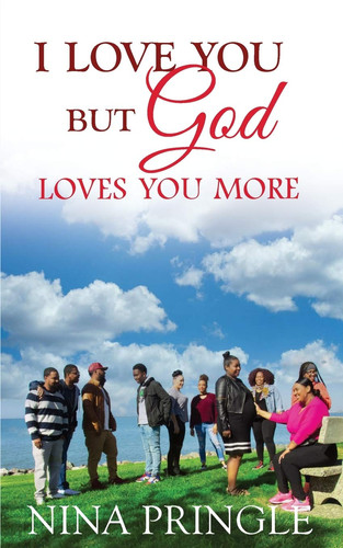 I Love You But God Loves You More