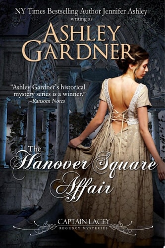 The Hanover Square Affair: A Regency Historical Mystery