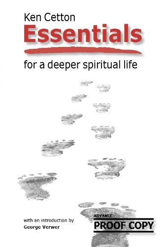 Essentials For a Deeper Spiritual Life