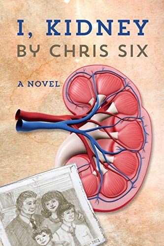 I, Kidney A Novel