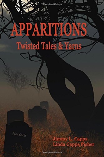 Apparitions Twisted Tales and Yarns
