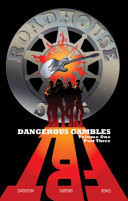 ROADHOUSE SONS Dangerous Gambles Volume Jne part Three