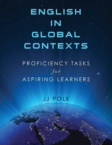 English in Global Contexts Proficiency Tasks for Aspiring Learners