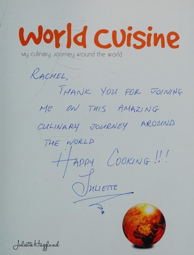 World Cuisine My Culinary Journey Around the World