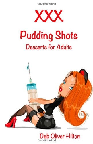 XXX Pudding Shots Desserts for Adults