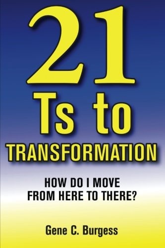 21 Ts to Transformation No Longer Available Mastery Class