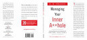 Managing Your Inner A**hole An Unusual Education in the Fundamentals of Emotional Intelligence