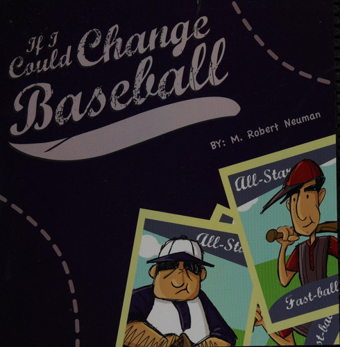 If I Could Change Baseball