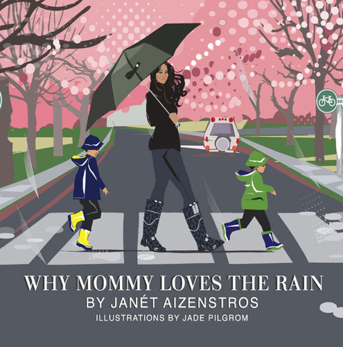Why Mommy Loves The Rain