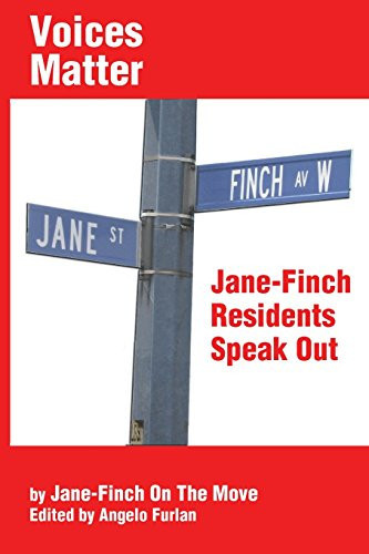 Voices Matter Jane-Finch Residents Speak Out