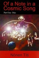 Of a Note in a Cosmic Song DJar. Part one