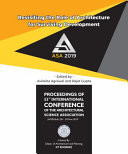 Revisiting the Role of Architecture for Surviving Development 53rd International Conference of the Architectural Science Association (ANZAScA)