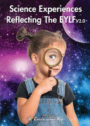 Science Experiences Reflecting the EYLF 2.0