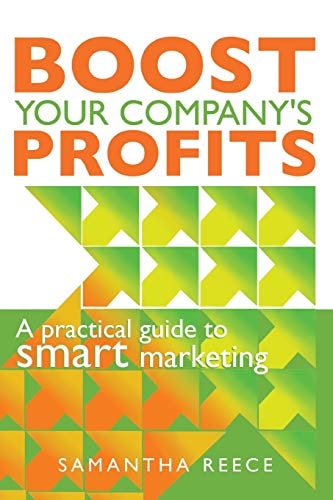 Boost Your Company's Profits A Practical Guide to Smart Marketing
