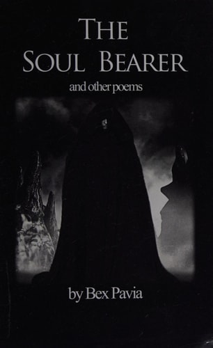 The Soul Bearer And Other Poems