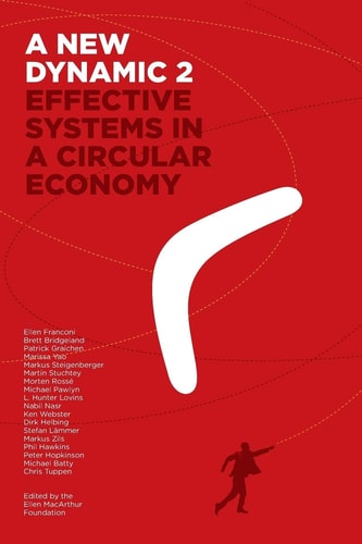 A New Dynamic 2 Effective Systems in a Circular Economy