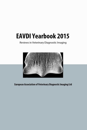 Eavdi Yearbook 2015 Reviews in Veterinary Diagnostic Imaging