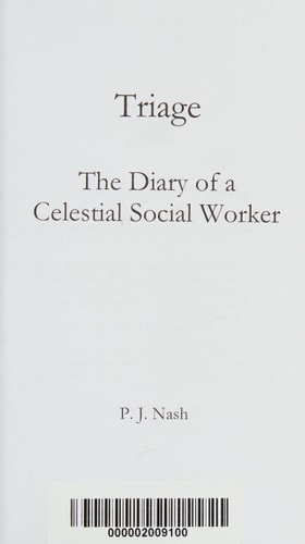 Triage The Diary of a Celestial Social Worker
