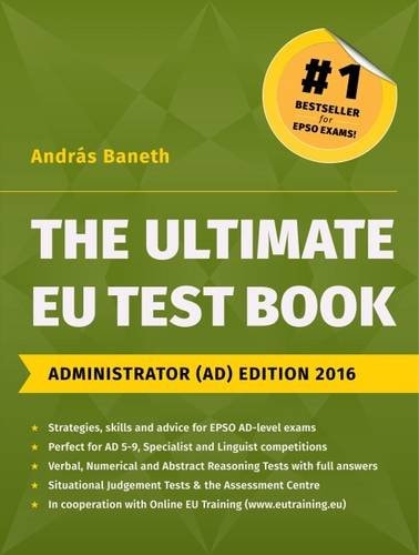 The Ultimate EU Test Book Administrator Edition (AD) Edition 2016