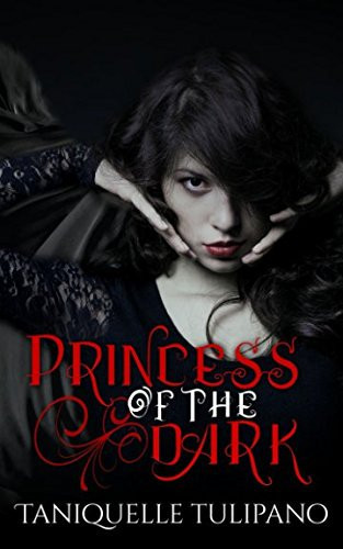 Princess of the Dark (The Monstrum Vampire Series) (Volume 3)