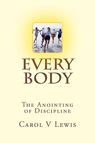 Everybody The Anointing of Discipline